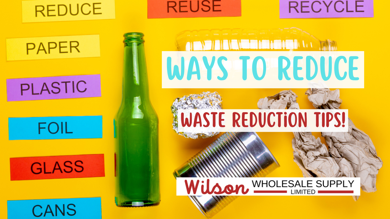 Ways to reduce waste reduction TIPS