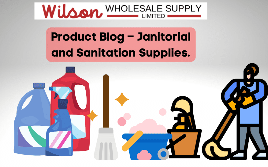 Janitorial and Sanitation Supply