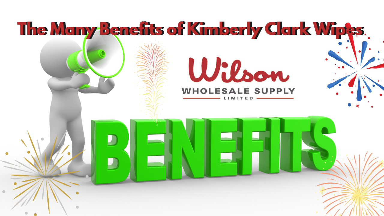 The Many Benefits of Kimberly Clark Wipes